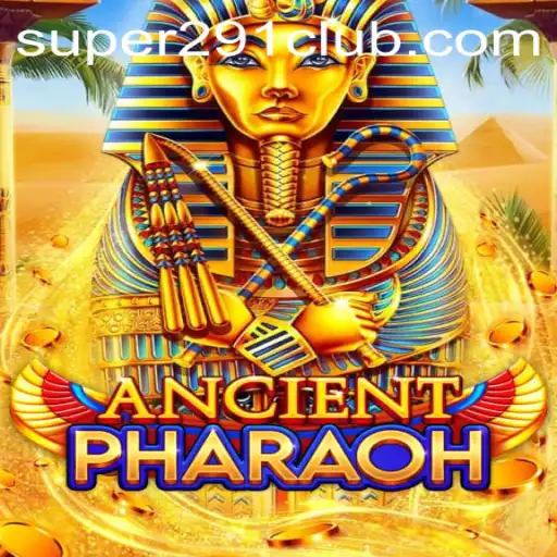 AncientPharaoh: Delving into the Mysteries of Super291