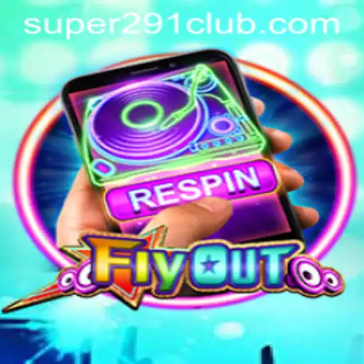 FlyOut: The Ultimate Game Experience with Super291