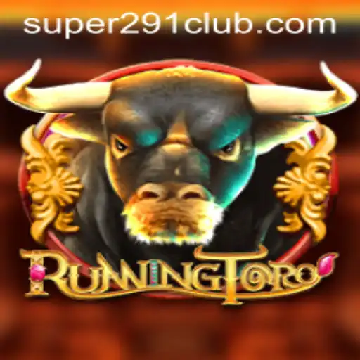 Exploring the Excitement of RunningToro and Super291